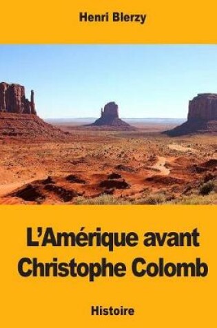 Cover of L'Amerique avant Christophe Colomb