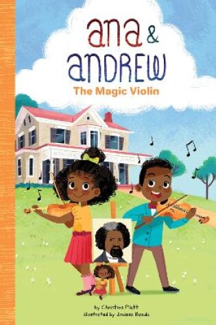 Cover of Ana and Andrew: The Magic Violin