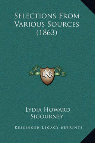 Cover of Selections from Various Sources (1863)