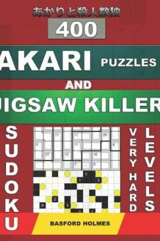 Cover of 400 Akari puzzles and Jigsaw killer sudoku. Very hard levels.