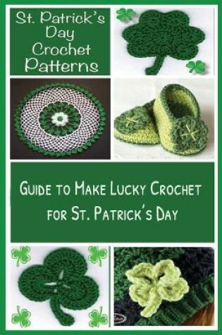 Cover of St. Patrick's Day Crochet Patterns