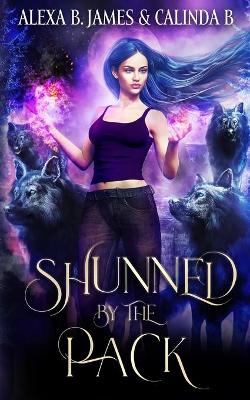 Book cover for Shunned by the Pack
