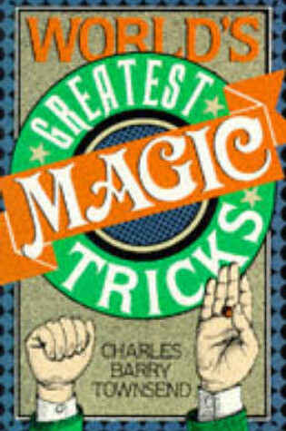 Cover of World's Greatest Magic Tricks