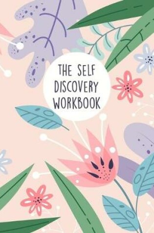 Cover of The Self Discovery Workbook
