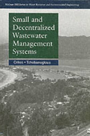 Cover of Small & Decentralized Wastewater Management Systems