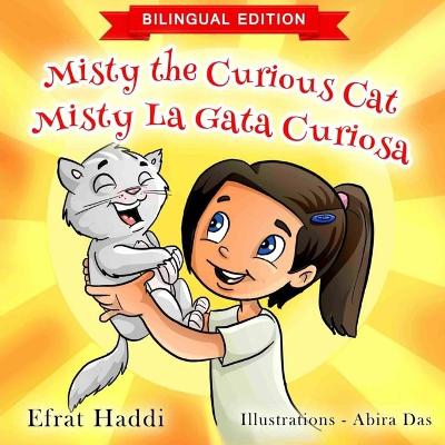 Book cover for Misty the Curious Cat / Misty la gata curiosa (Bilingual English-Spanish Edition