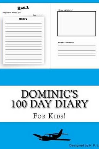Cover of Dominic's 100 Day Diary