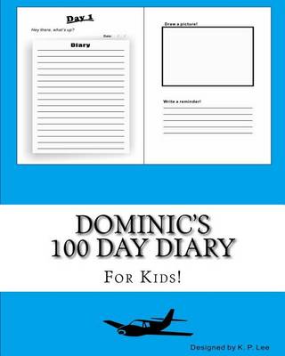 Book cover for Dominic's 100 Day Diary