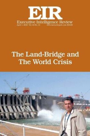 Cover of The Land-Bridge and The World Crisis