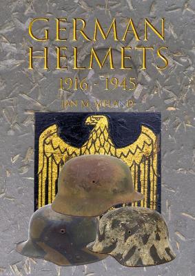 Book cover for German Helmets 1916-1945