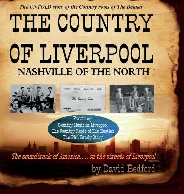Book cover for The Country of Liverpool