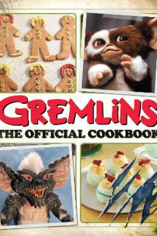 Cover of Gremlins: The Official Cookbook