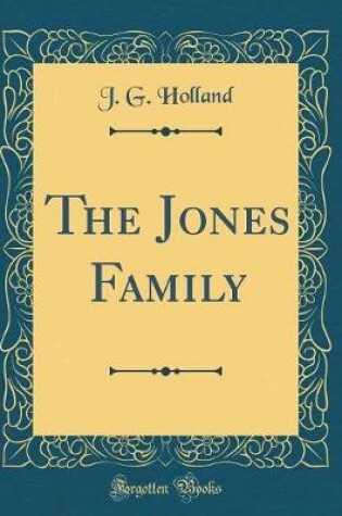 Cover of The Jones Family (Classic Reprint)