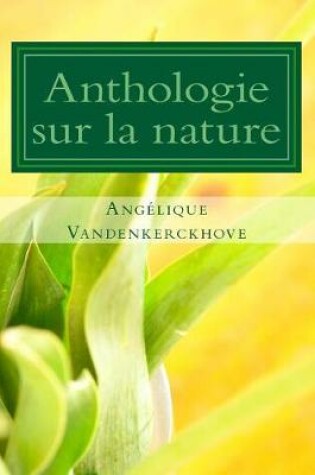 Cover of Anthologie Sur La Nature