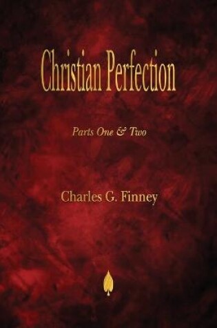 Cover of Christian Perfection - Parts One & Two