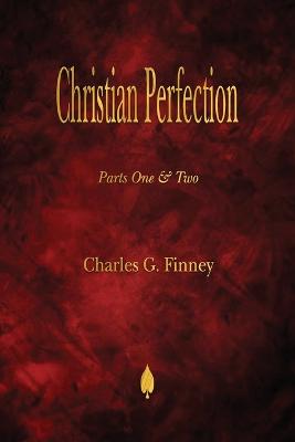 Book cover for Christian Perfection - Parts One & Two