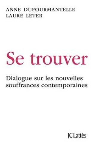 Cover of Se Trouver