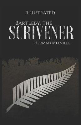 Book cover for Bartleby, the Scrivener Illustrated Edition