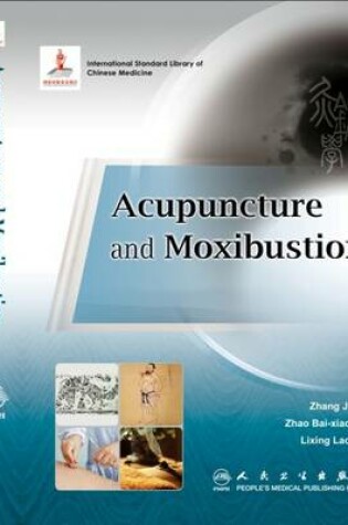 Cover of Acupuncture and Moxibustion