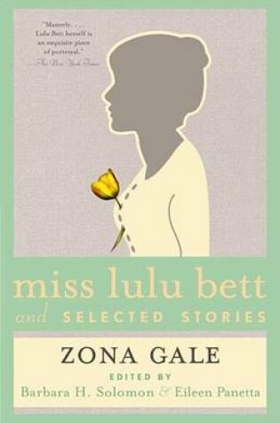 Cover of Miss Lulu Bett and Selected Stories