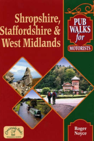 Cover of Pub Walks for Motorists:  Shropshire, Staffordshire and West Midlands