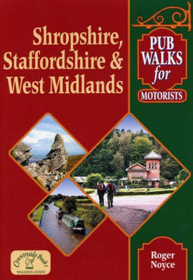 Book cover for Pub Walks for Motorists:  Shropshire, Staffordshire and West Midlands