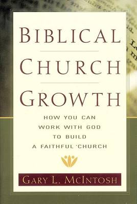 Book cover for Biblical Church Growth