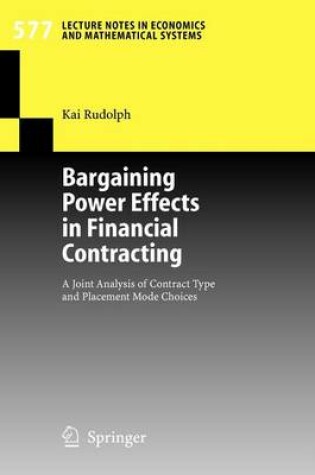 Cover of Bargaining Power Effects in Financial Contracting