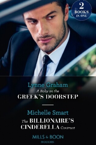 Cover of A Baby On The Greek's Doorstep / The Billionaire's Cinderella Contract