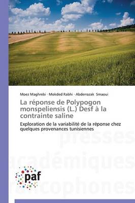 Book cover for La Reponse de Polypogon Monspeliensis (L.) Desf A La Contrainte Saline