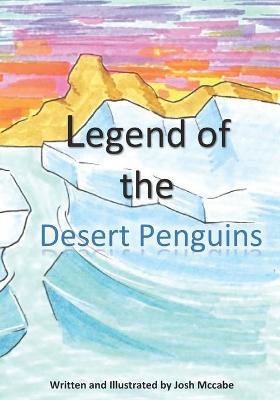 Book cover for Legend of the Desert Penguins