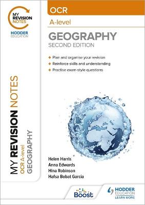 Book cover for My Revision Notes: OCR A-Level Geography: Second Edition