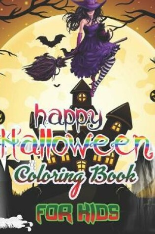 Cover of happy Halloween Coloring Book for Kids