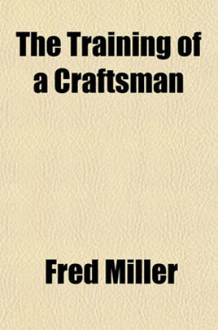 Cover of The Training of a Craftsman