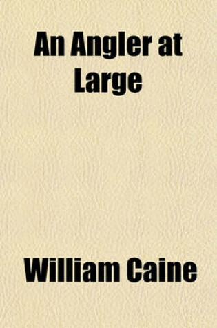 Cover of An Angler at Large