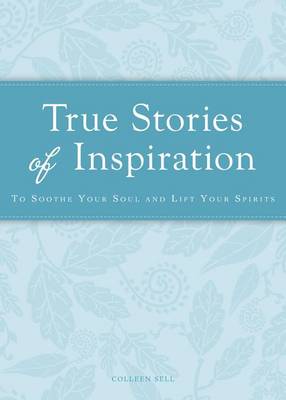 Cover of True Stories of Inspiration