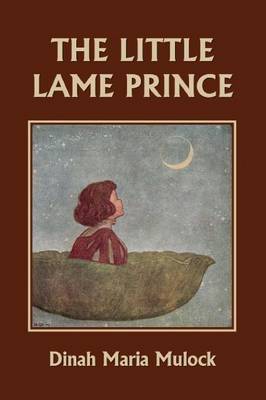 Book cover for The Little Lame Prince (Yesterday's Classics)