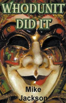 Book cover for Whodunit Did It