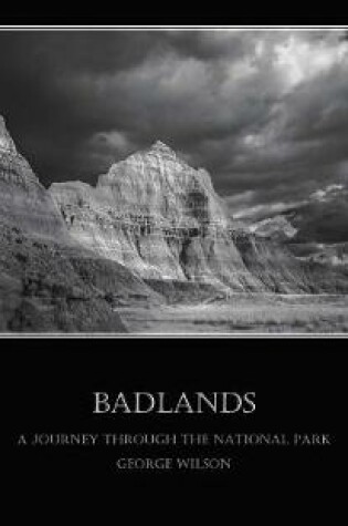 Cover of Badlands - A Journey Through the National Park