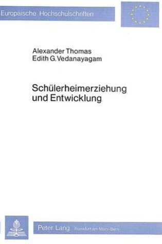 Cover of Schuelerheimerziehung Und Entwicklung