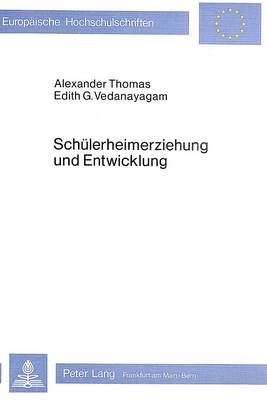 Cover of Schuelerheimerziehung Und Entwicklung