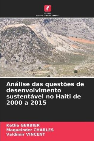 Cover of Análise das questões de desenvolvimento sustentável no Haiti de 2000 a 2015