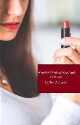 Cover of Femford School For Girls (Part One)