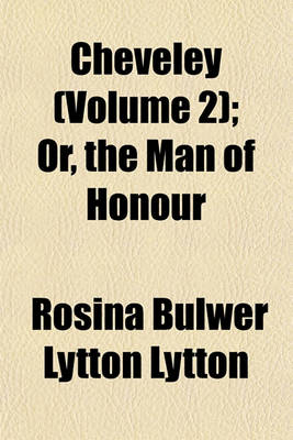 Book cover for Cheveley (Volume 2); Or, the Man of Honour