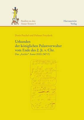 Cover of Urkunden Der Koniglichen Palastverwalter Vom Ende Des 2. Jt. V. Chr.