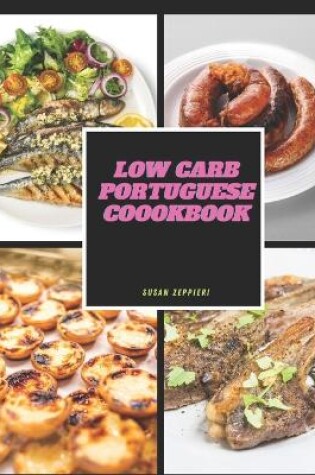 Cover of Low Carb Portuguese Cookbook