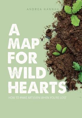 Book cover for A Map for Wild Hearts