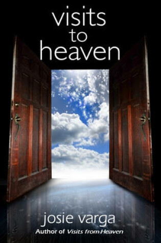 Cover of Visits to Heaven