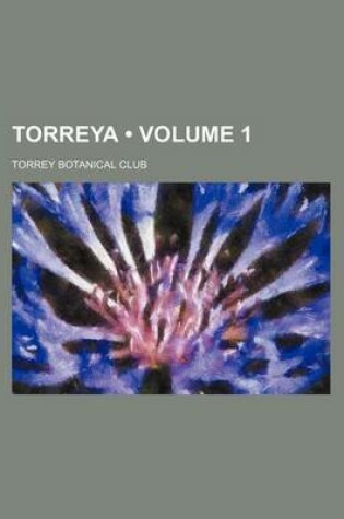 Cover of Torreya (Volume 1)