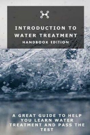 Cover of Introduction To Water Treatment